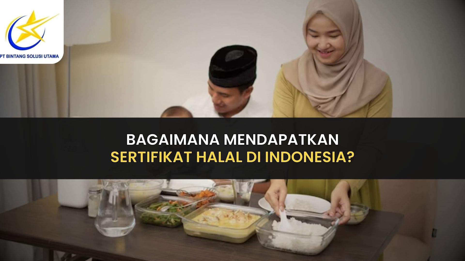 Bagaimana Mendapatkan Sertifikat Halal di Indonesia