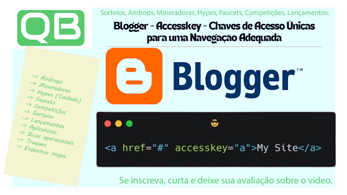 Blogger - Accesskey - Chaves de Acesso Únicas para uma Navegação Adequada