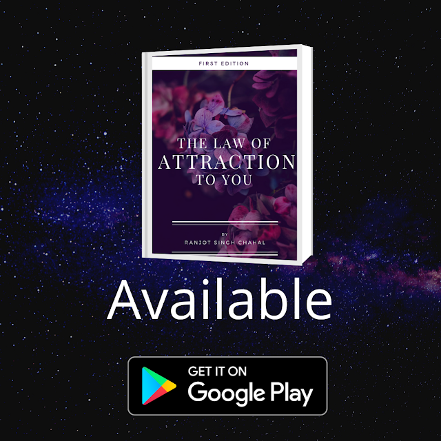 The Law of Attraction to you (Ebook,Motivational ,Ranjot Singh Chahal ) Buy here 