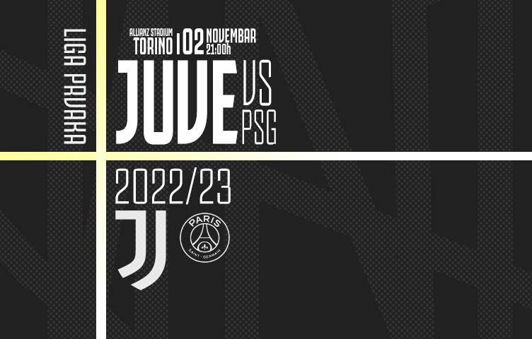 Liga prvaka 2022/23 / 6. kolo / Juventus - PSG, srijeda, 21:00h