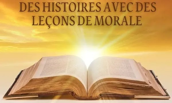 Des histoires avec des leçons de morale Cinq belles histoires courtes avec leçons de morale