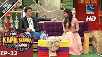 Kapil Sharma Show Episode 32