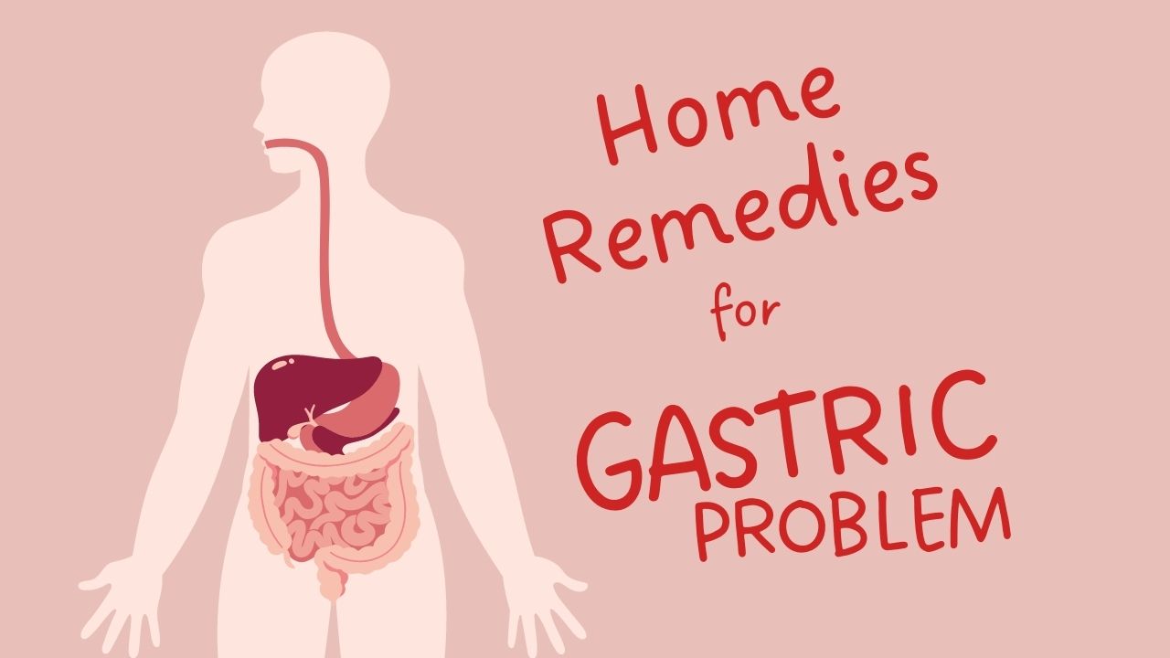 home remedies for gastric problem