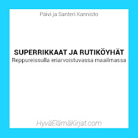 Superrikkaat ja rutiköyhät maksuton äänikirja