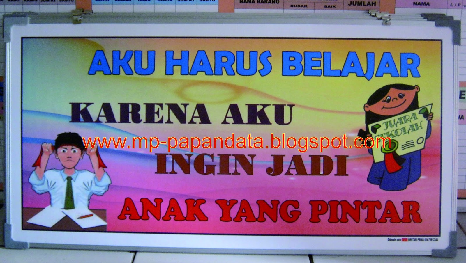 PAPAN DATA SEKOLAH SLOGAN DAN KATA MUTIARA