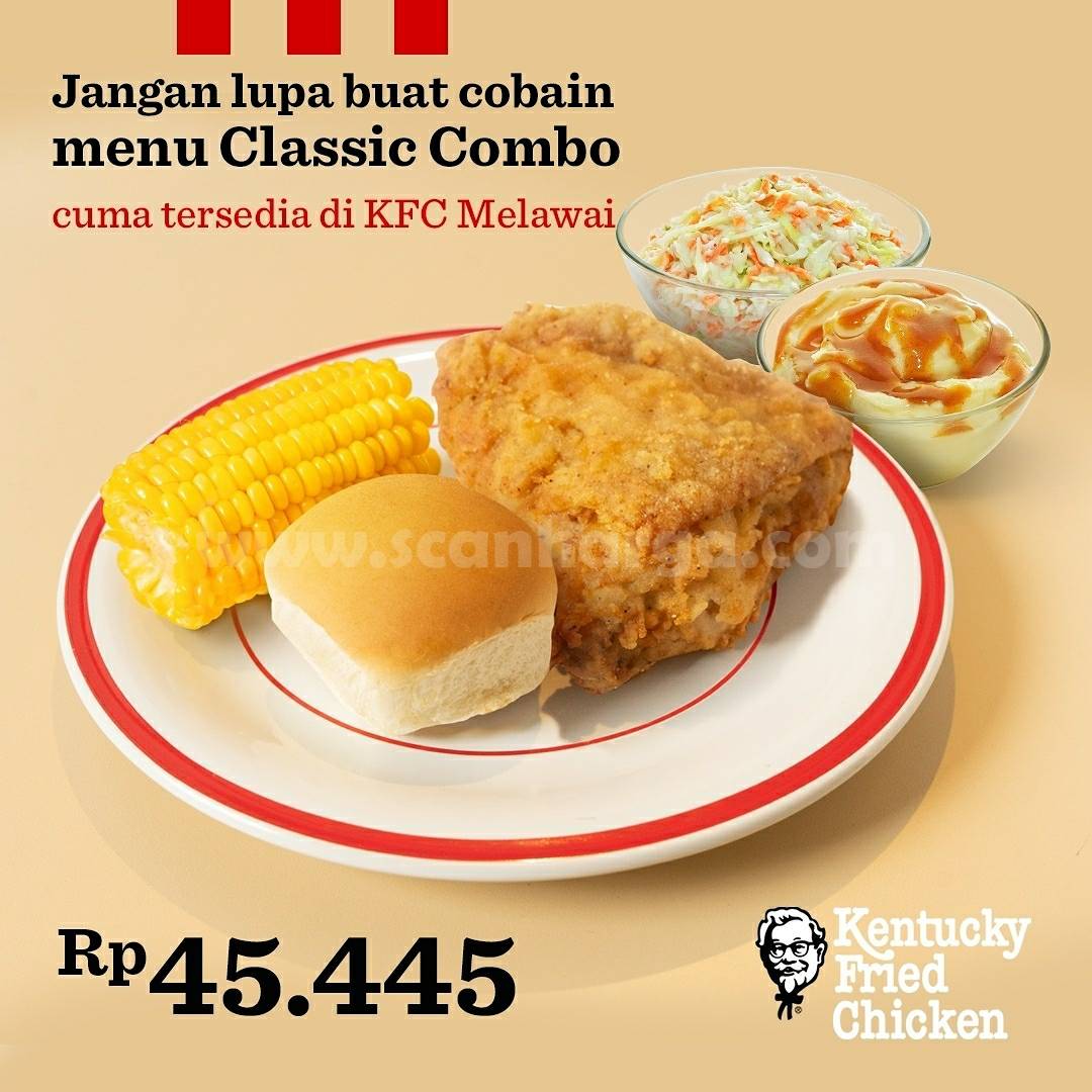 KFC CLASSIC COMBO! Harga mulai Rp. 45.445