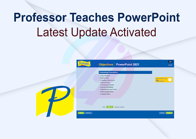 Professor Teaches PowerPoint Latest Update Activated