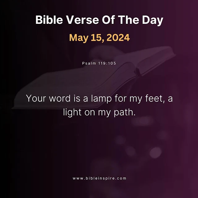 bible verses may 2024, may bible readings, verse of the day may 15, 2024