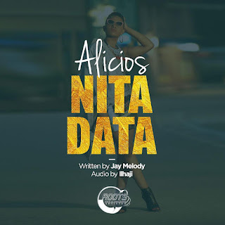 DOWNLOAD: Alicios – Nitadata [Mp3 Audio]