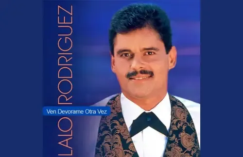 Ven Devorame Otra Vez | Lalo Rodriguez Lyrics