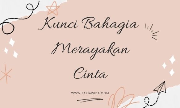 Bahagia Merayakan Cinta