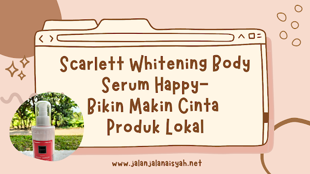 Scarlett Whitening Body Serum Happy-