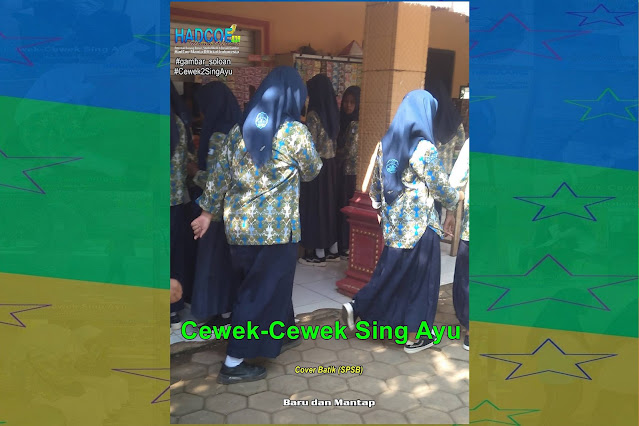 Gambar Soloan Spektakuler RG - Gambar SMA Soloan Spektakuler Cover Batik (SPSB) - Edisi 52 A