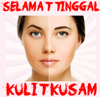 PRODUK SKINCARE UNTUK KULIT KUSAM BERMINYAK DAN BERJERAWAT