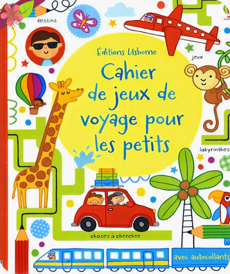 Cahier de jeux de voyage pour les petits - éditions Usborne