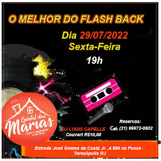 Flash Back anima o Quintal das Marias dia 29 julho