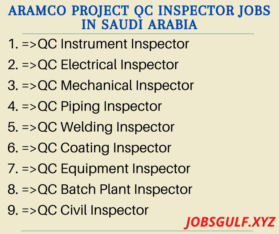 Aramco Project QC Inspector Jobs in Saudi Arabia