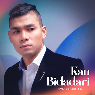 Syafiq Farhain - Kau Bidadari MP3