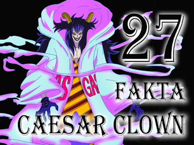 27 Fakta Tentang Caesar Clown