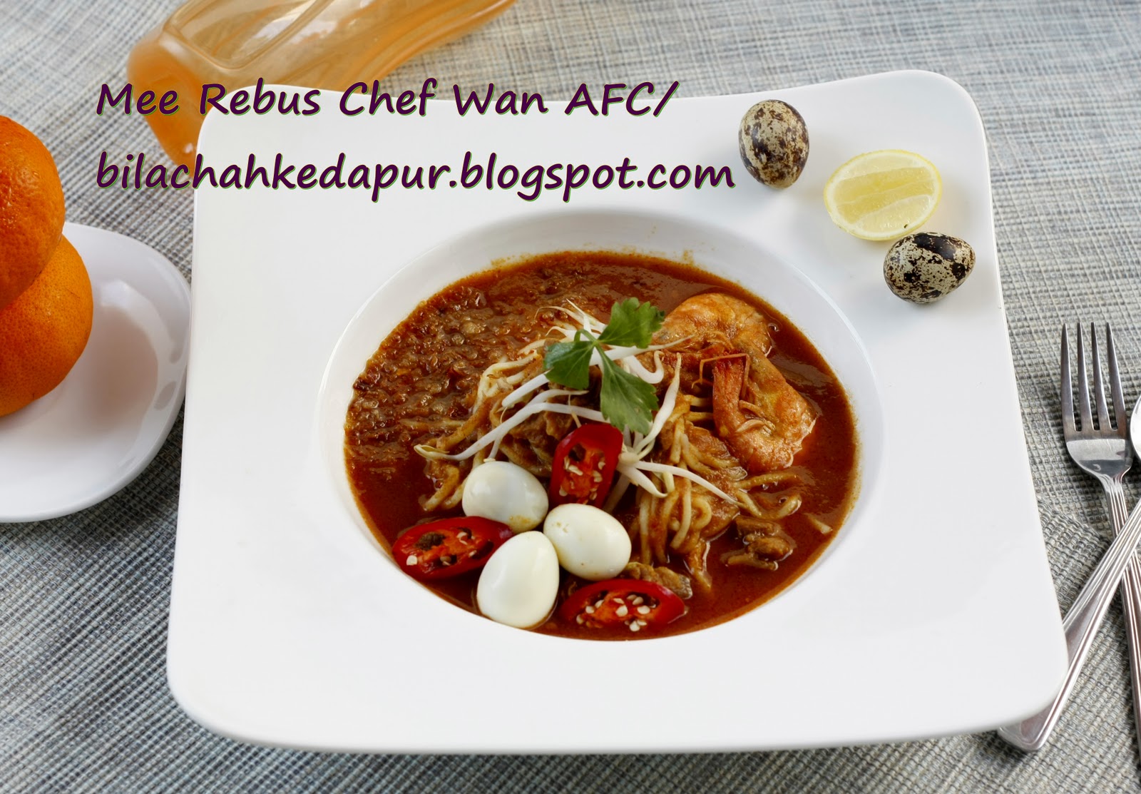 MEE REBUS CHEF WAN@AFC  Bila Chah Ke Dapur