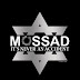 unknown facts about Israeli secret intelligence service Mossad