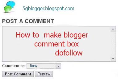 How To Make Your Comment Box Dofollow In Blogger