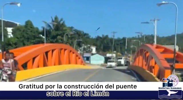  Gratitud por la construcción del puente sobre el Río el Limón