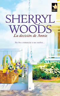 Sherryl Woods - La Decisión De Annie