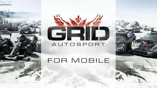 Grid autosport upcoming android games 
