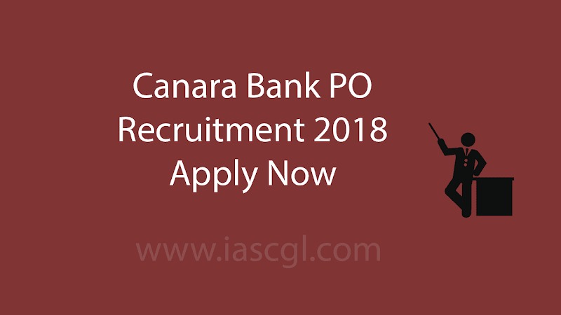 Canara Bank PO recruitment 2018