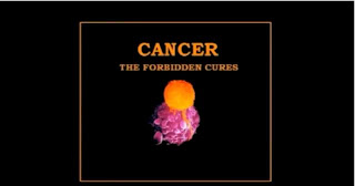 Cancer: The Forbidden Cures