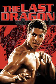 The Last Dragon Online Filmovi sa prevodom