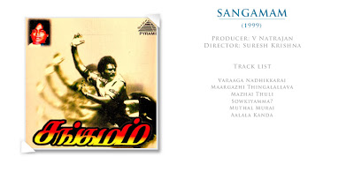 Sangamam (AR Rahman) Tamil MP3 Songs Mediafire Links