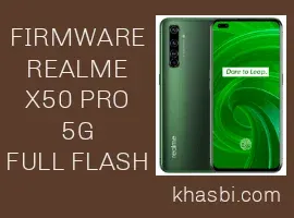 Firmware Realme X50 Pro 5G