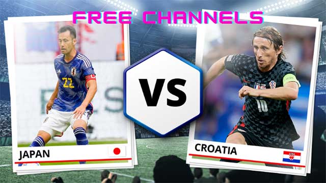 free channels broadcasting Japan vs Croatia match in world cup 2022