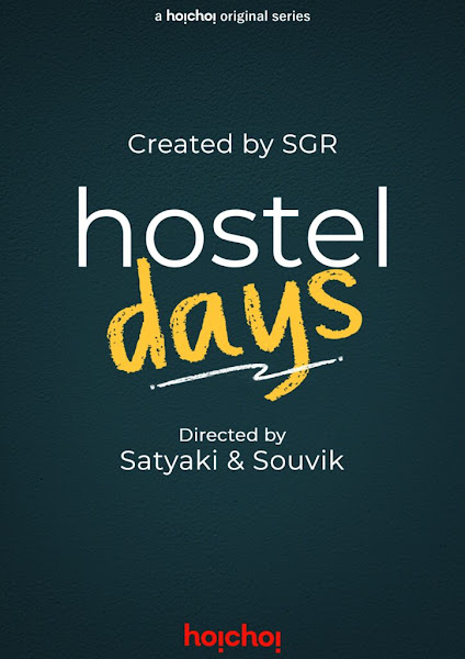Hostel Days Bengali Web Series on OTT platform Hoichoi - Here is the Hoichoi Hostel Days Bengali wiki, Full Star-Cast and crew, Release Date, Promos, story, Character.