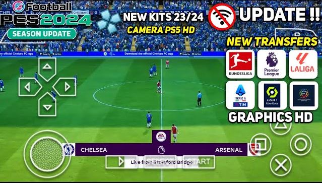 DOWNLOAD eFOOTBALL PES 2024 PPSSPP BEST GRAPHICS NEW KITS & LATEST TRANSFER  TERBARU 