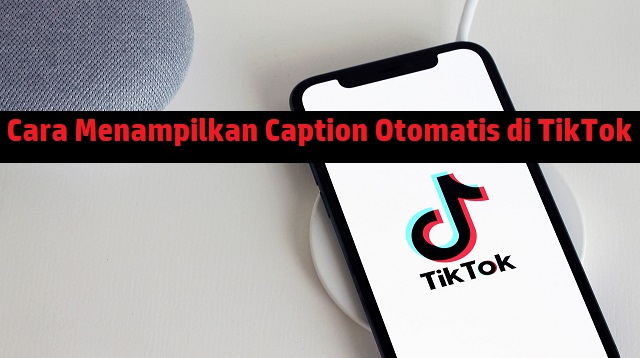 Cara Agar Caption TikTok Panjang