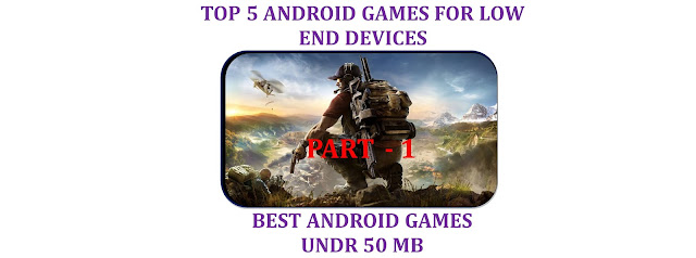 Best android Games Under 50 Mb