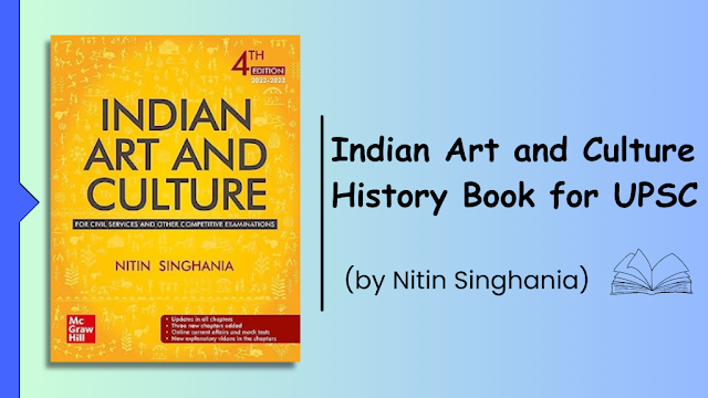 Indian Art and Culture by Nitin Singhania