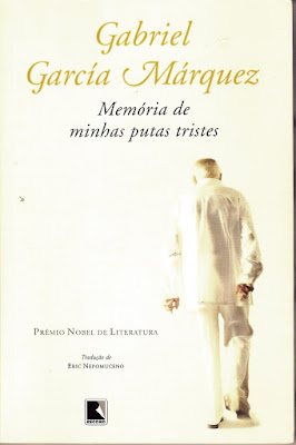 Memória de minhas putas tristes: obra-prima de Gabriel García Márquez