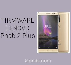 Firmware Lenovo Phab 2 Plus PB2 670M MediaTek