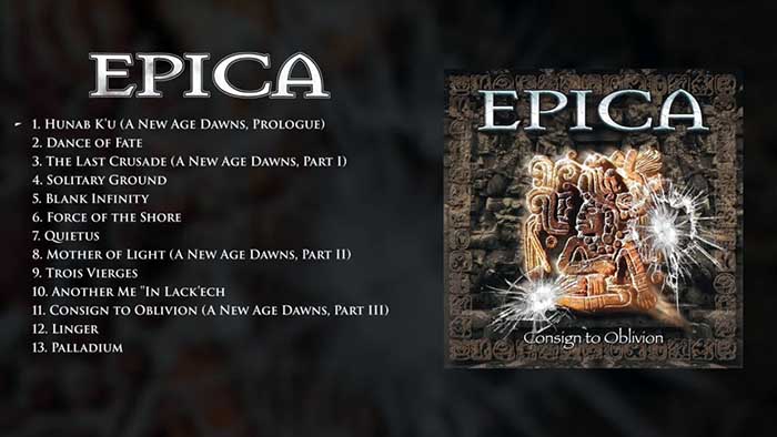 Epica - 'Consign To Oblivion'