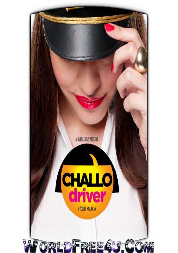 Poster Of Bollywood Movie Challo Driver (2012) 300MB Compressed Small Size Pc Movie Free Download worldfree4u.com