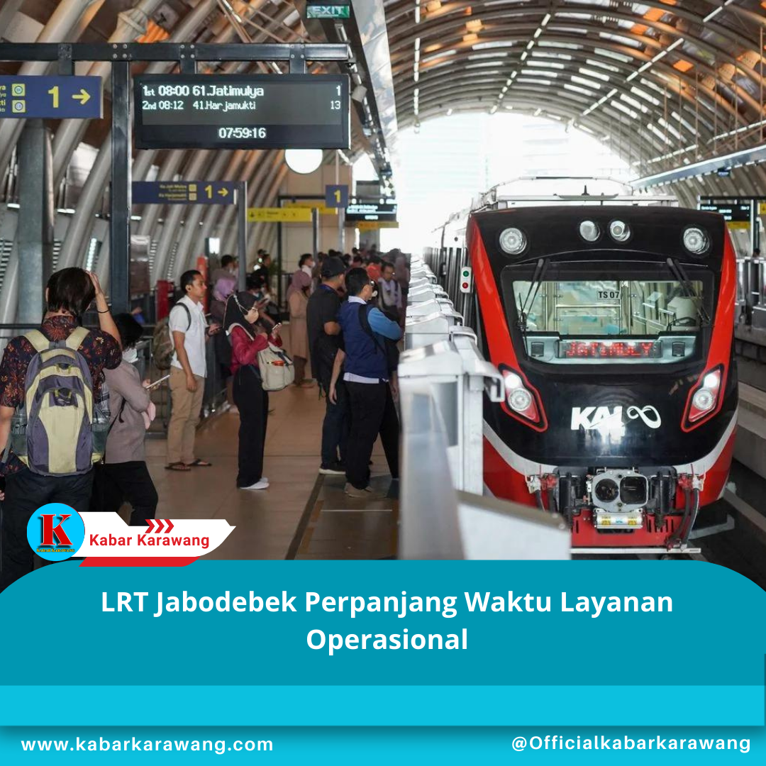 LRT Jabodebek Perpanjang Waktu Layanan Operasional