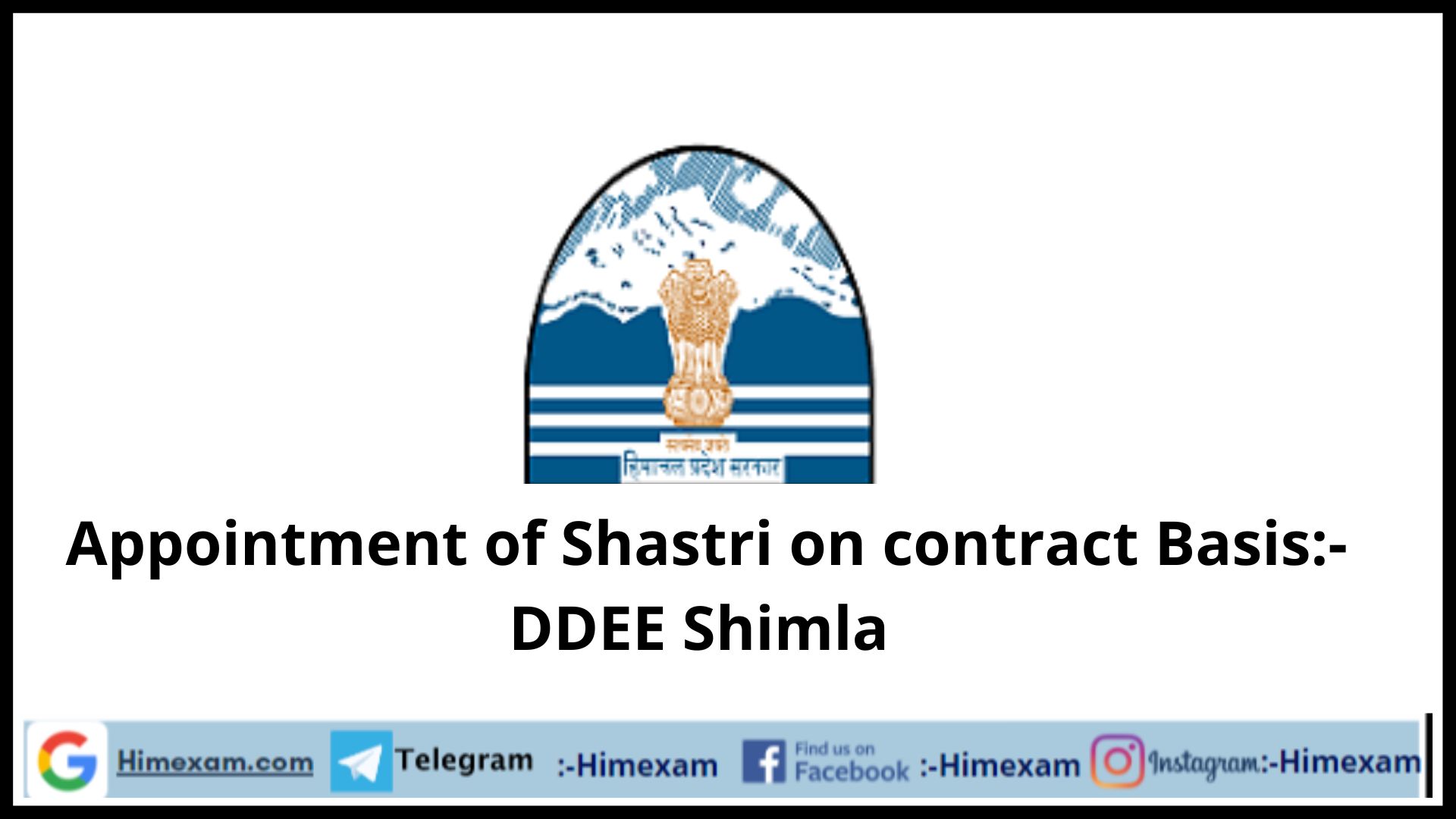 Appointment of Shastri on contract Basis:-DDEE Shimla