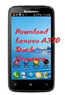 تنزيل ،فلاشة ،رسمية، لهاتف ،لينوفو ،Download، Lenovo، A370، Stock، Firmware، ROM