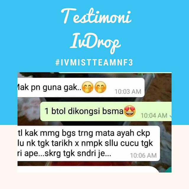 Testimoni Pengguna IV Mist Drop