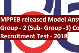 Mppeb Released Model Answer Cardinal - Grouping - Ii (Sub- Grouping -3) Combined Recruitment Exam - 2018