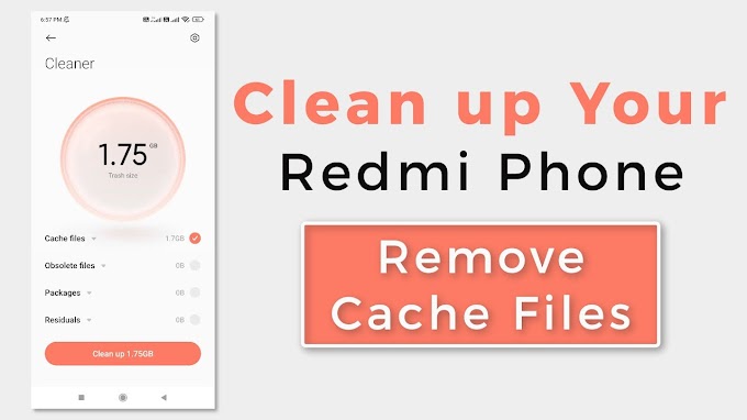 How to Clean up Your Redmi Phone | Remove Cache Files on Redmi Note